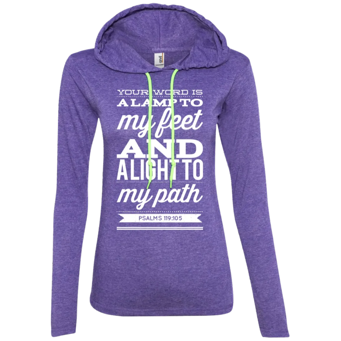 Bible Verse Ladies' Long Sleeve T-Shirt Hoodie - Your Word Is Light To My Path ~Psalm 119:105~ Design 15 (White Font)