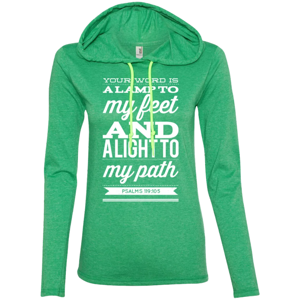 Bible Verse Ladies' Long Sleeve T-Shirt Hoodie - Your Word Is Light To My Path ~Psalm 119:105~ Design 15 (White Font)