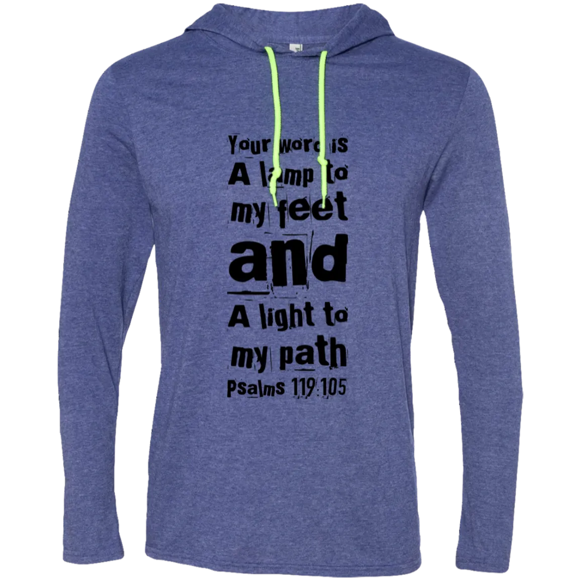 Bible Verse Men Long Sleeve T-Shirt Hoodie - Your Word Is Light To My Path ~Psalm 119:105~ Design 6 (Black Font)